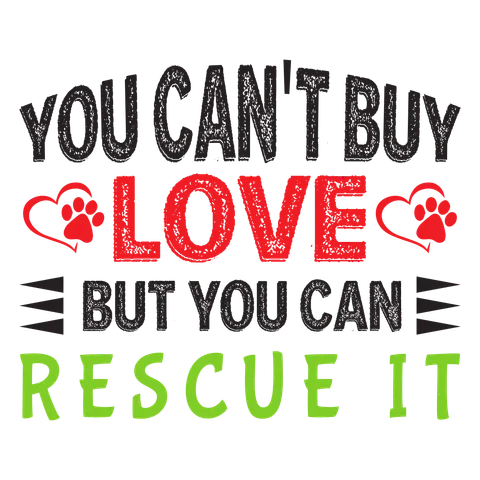 You Can't Buy Love But You Can Rescue It