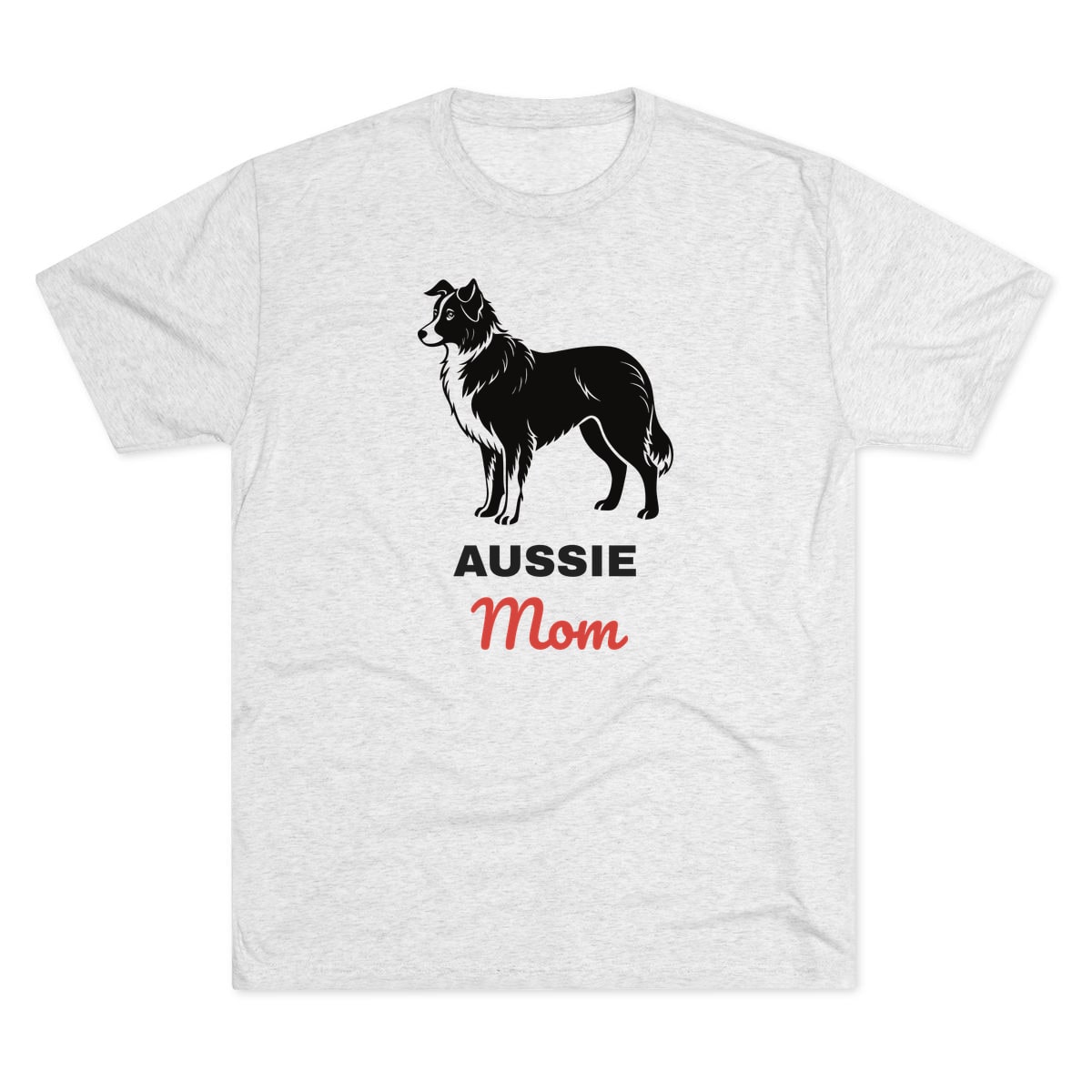 Aussie Mom Tri-Blend Tee