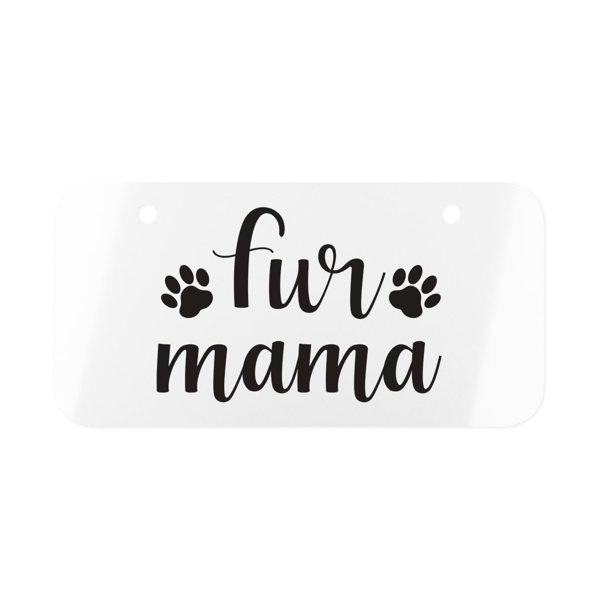 Fur Mama License Plate