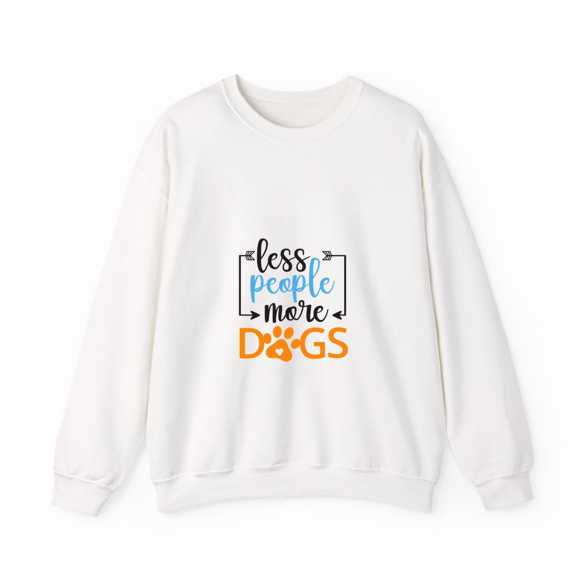 Less People More Dogs Crewneck Sweatshirt