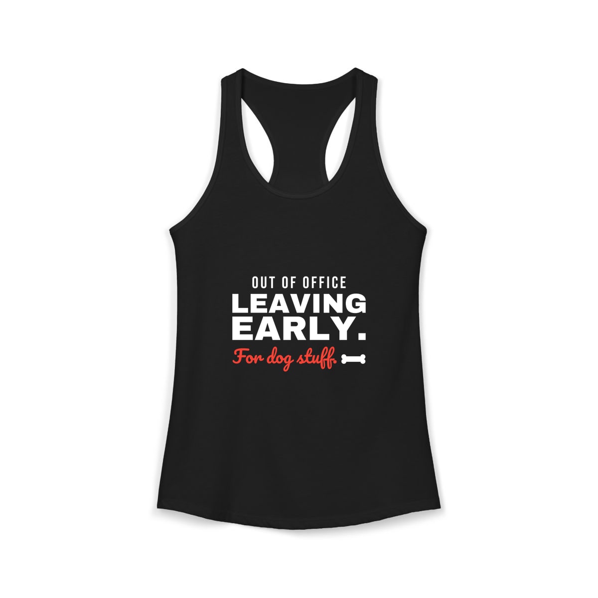 Leaving Early For Dog Stuff Tank Top