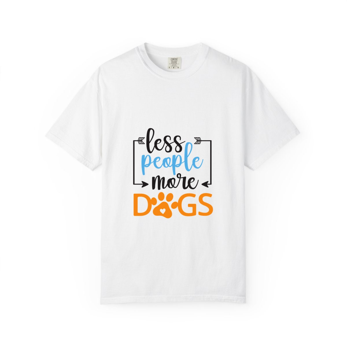 Less People More Dogs Comfort Colors Tee