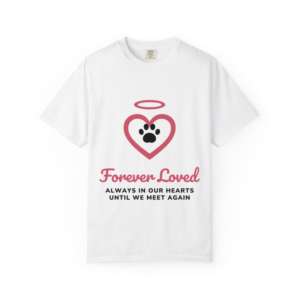 Dog Memorial Comfort Colors Tee