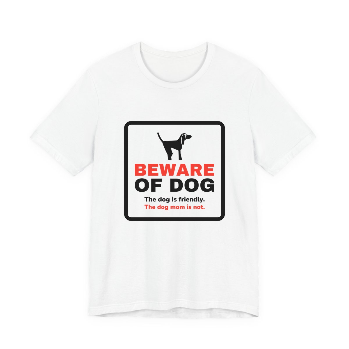 Beware of Dog Jersey Tee