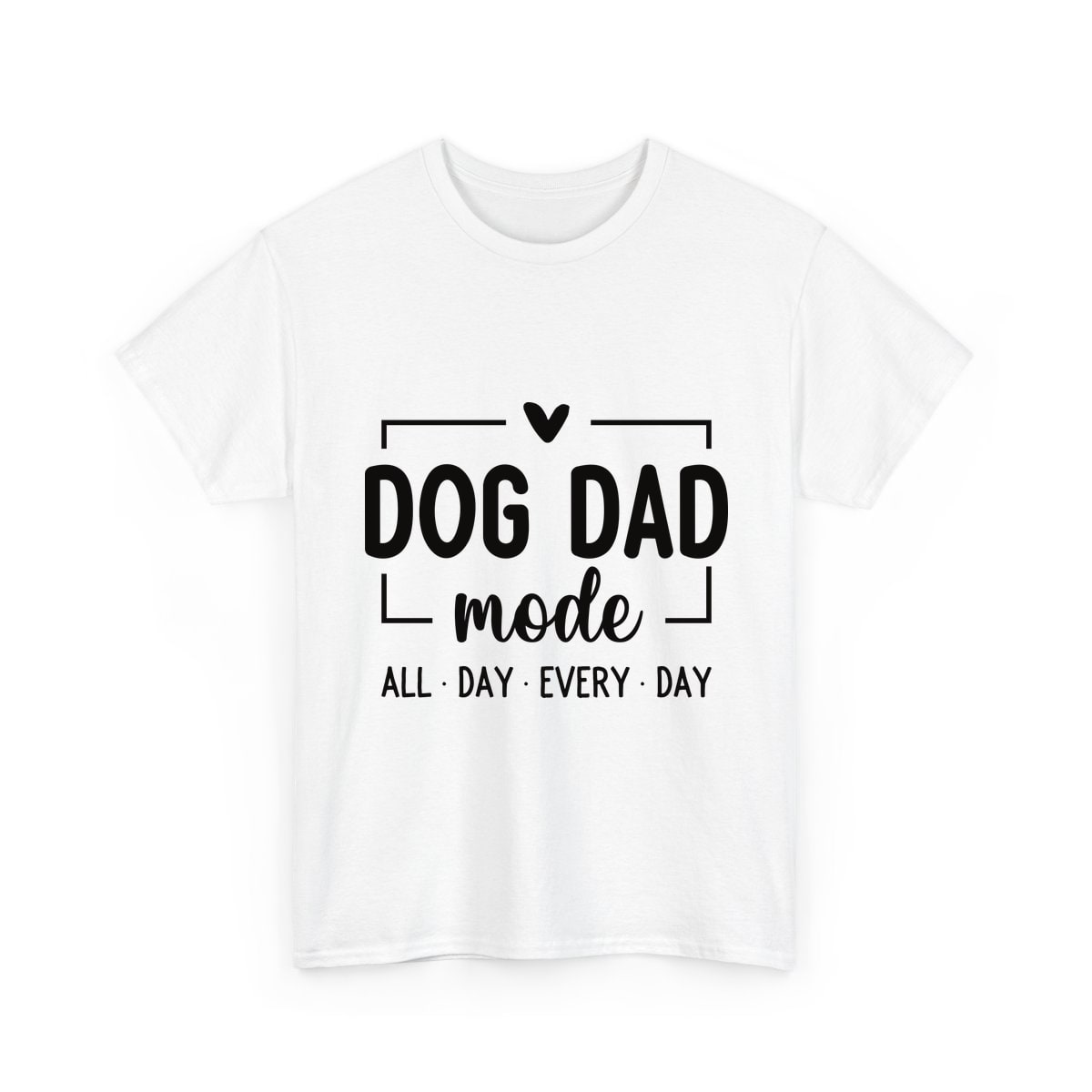 Dog Dad Mode All Day Every Day Shirt