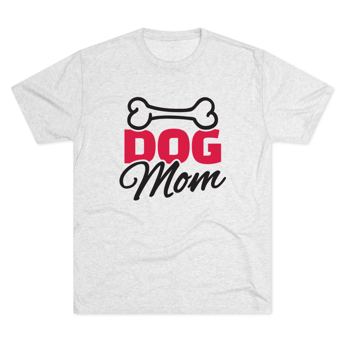 Dog Mom Tri-Blend Tee
