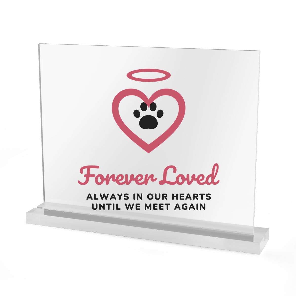 Dog Memorial Acrylic Sign