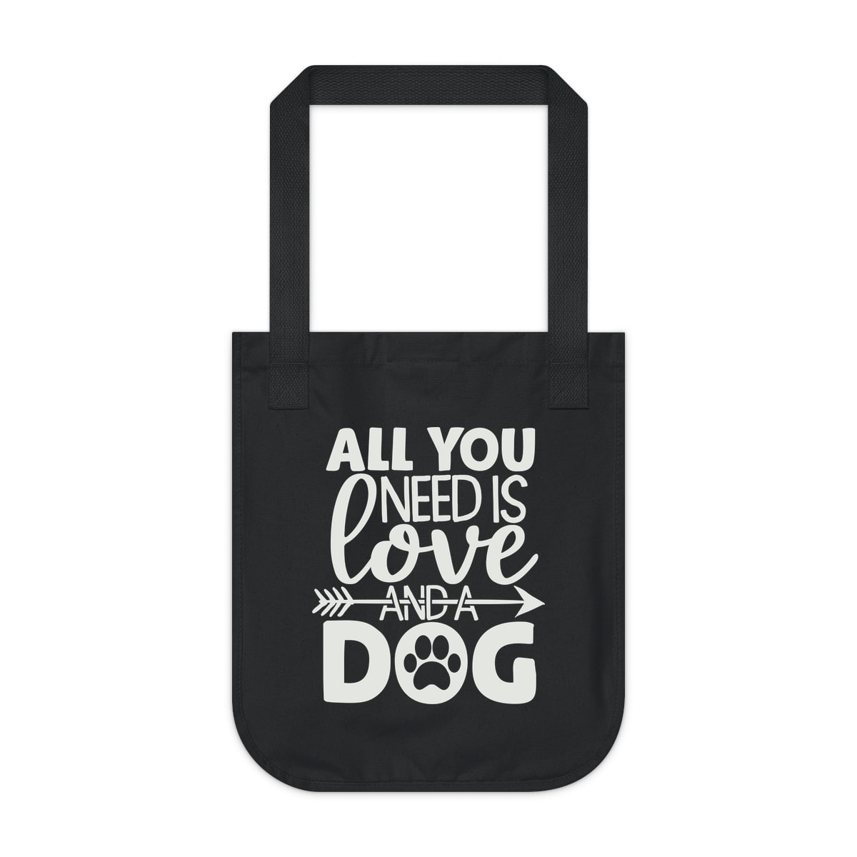 All You Need Is Love And A Dog Tote Bag