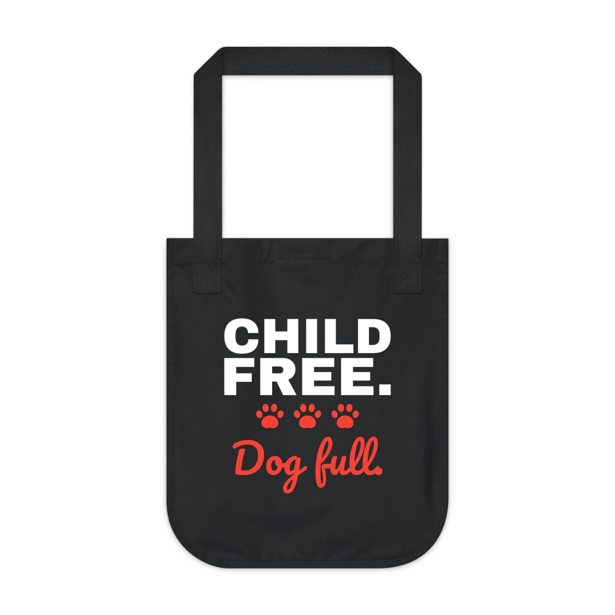 Child Free Dog Full Tote Bag