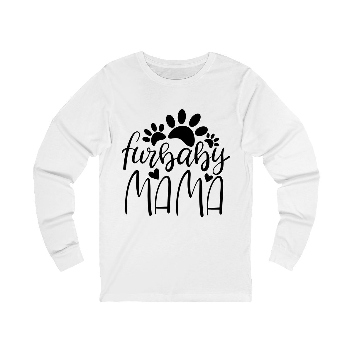 Furbaby Mama Long Sleeve Shirt