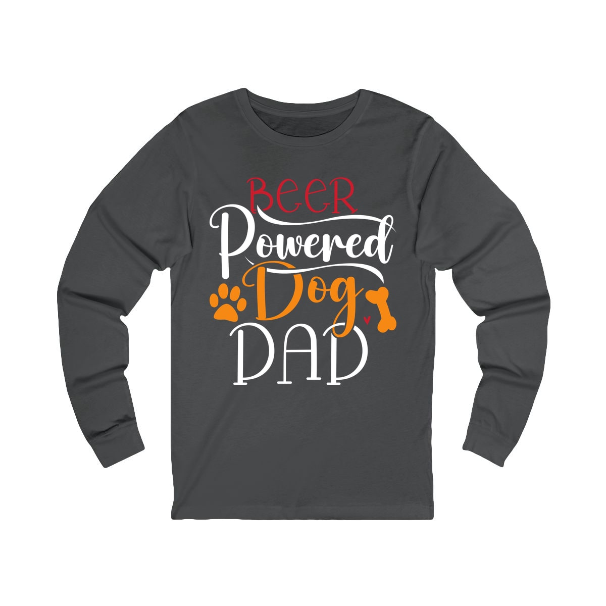 Beer Powered Dog Dad Long Sleeve Shirt