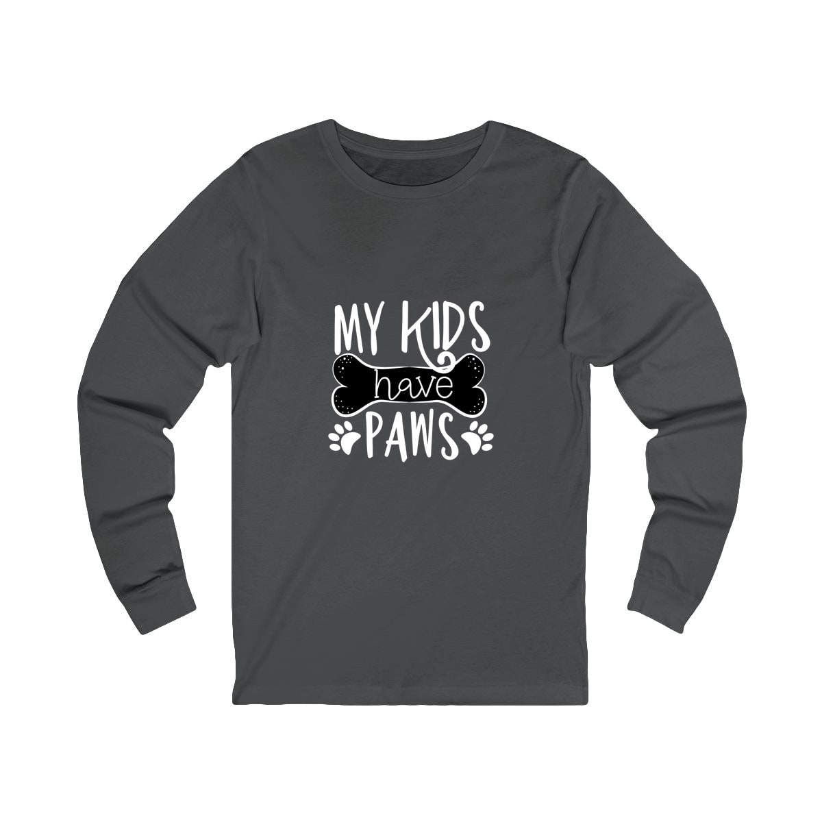 My Kids Have Paws Long Sleeve Shirt