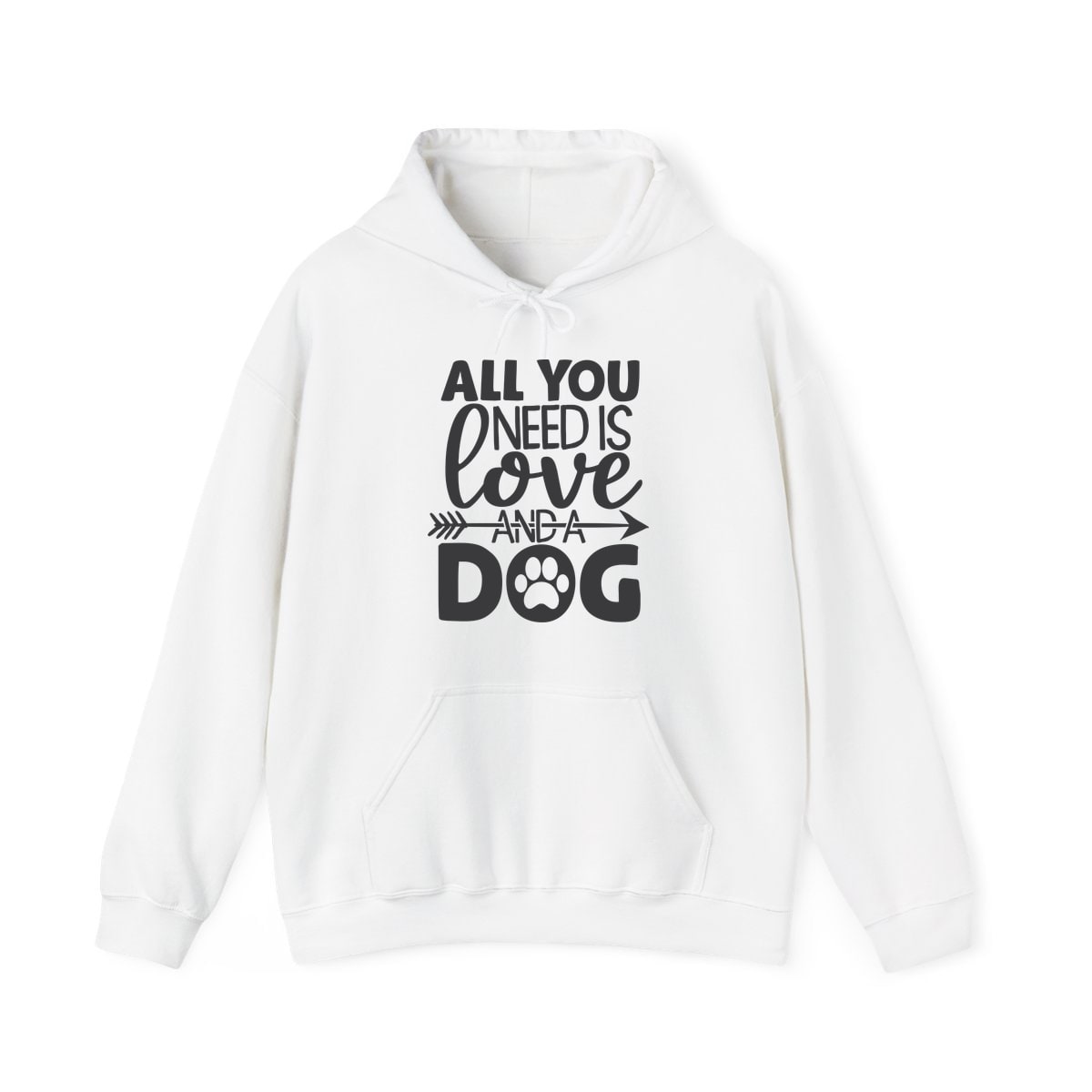 All You Need Is Love And A Dog Hoodie