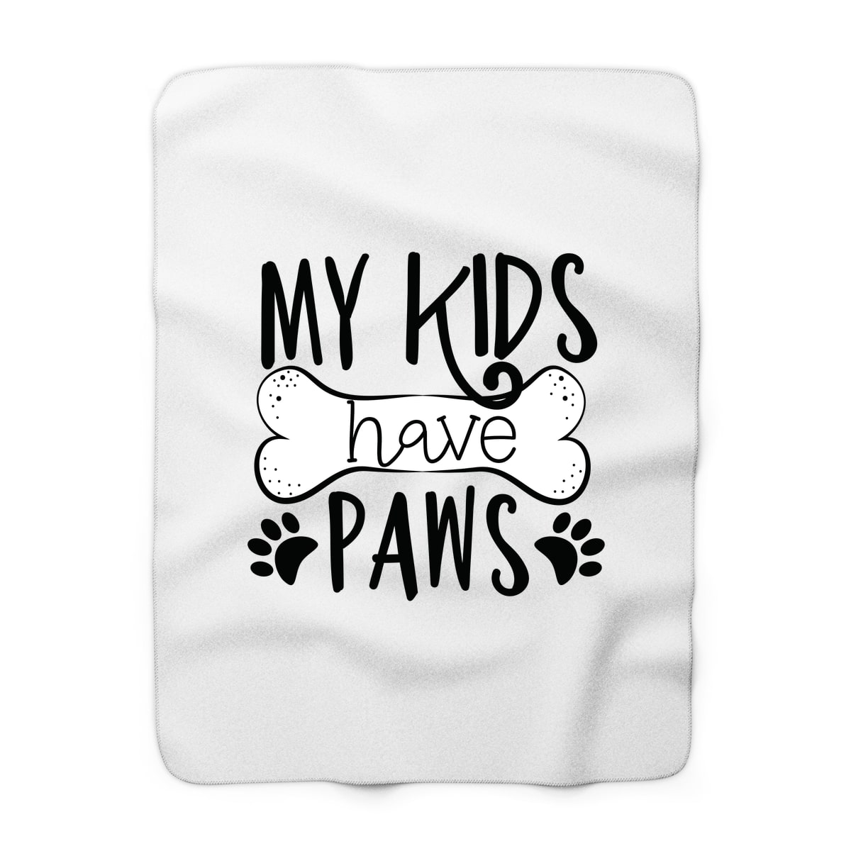 My Kids Have Paws Blanket
