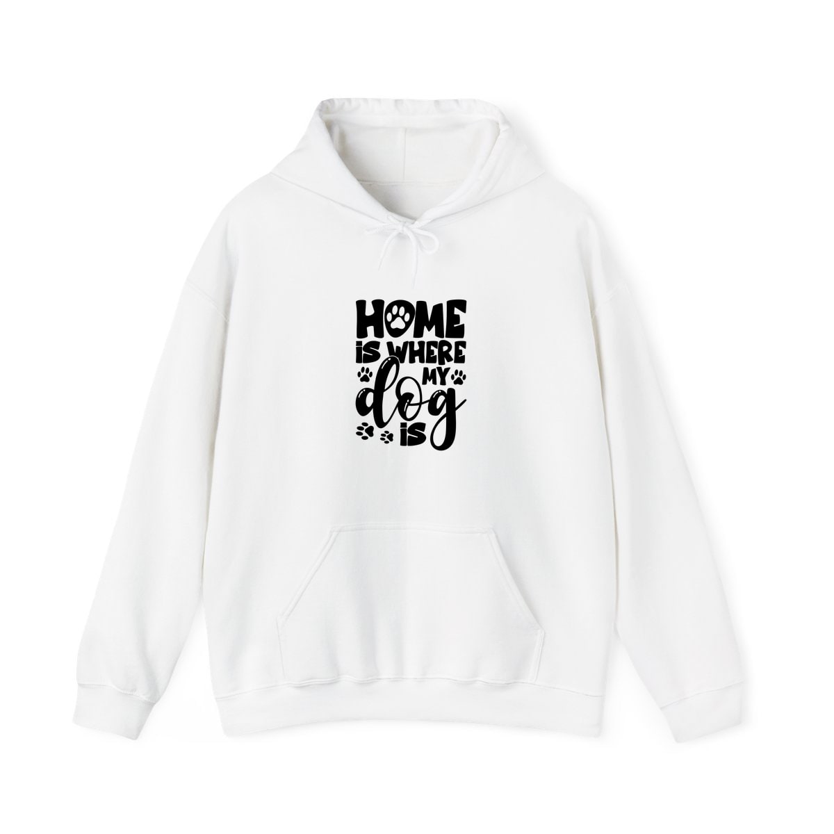 Home Is Where My Dog Is Hoodie