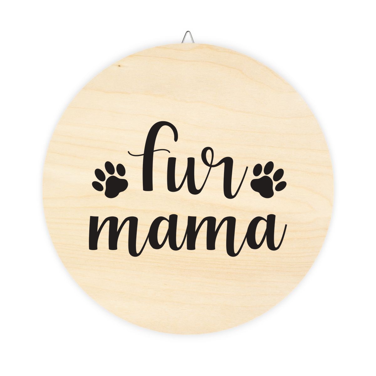 Fur Mama Wood Sign