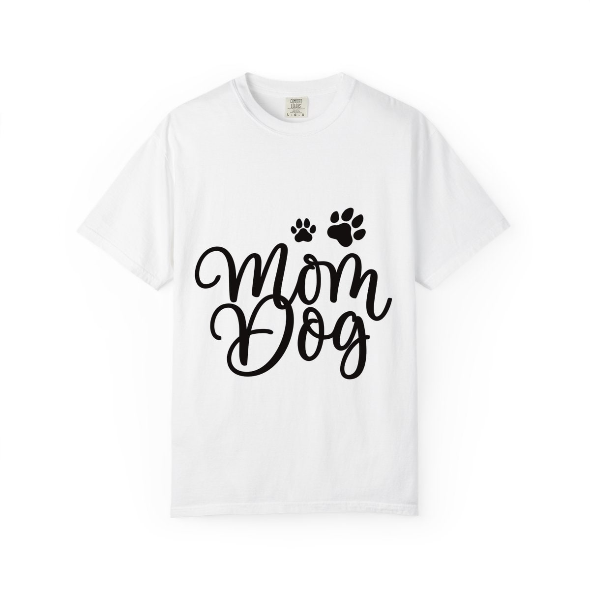 Mom Dog Comfort Colors Tee