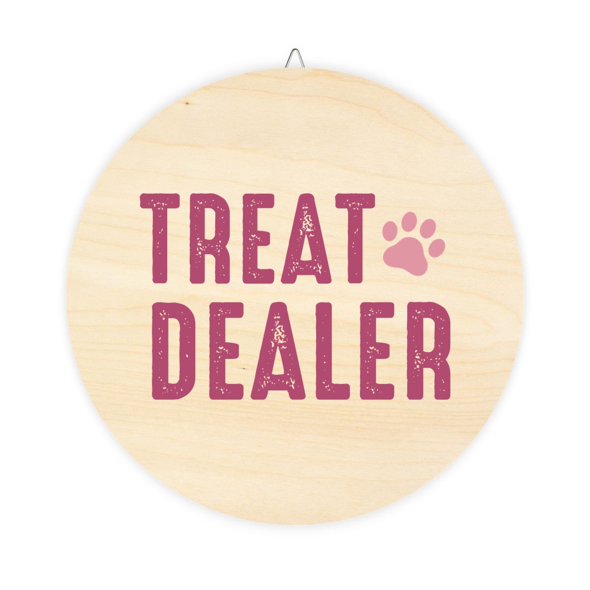 Treat Dealer Wood Sign