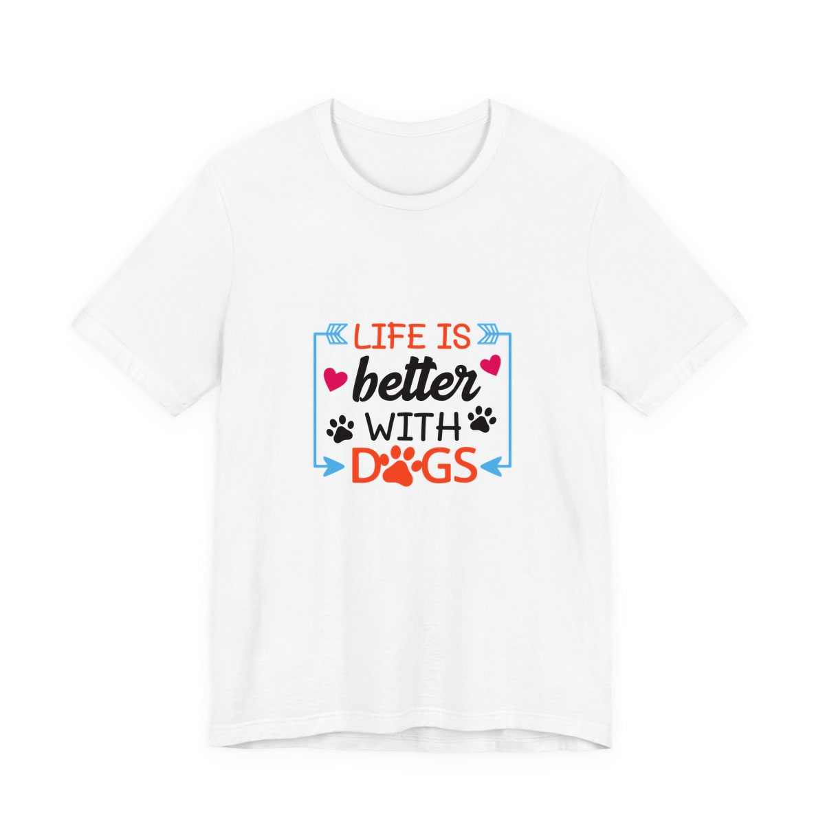 Life Is Better With Dogs Jersey Tee