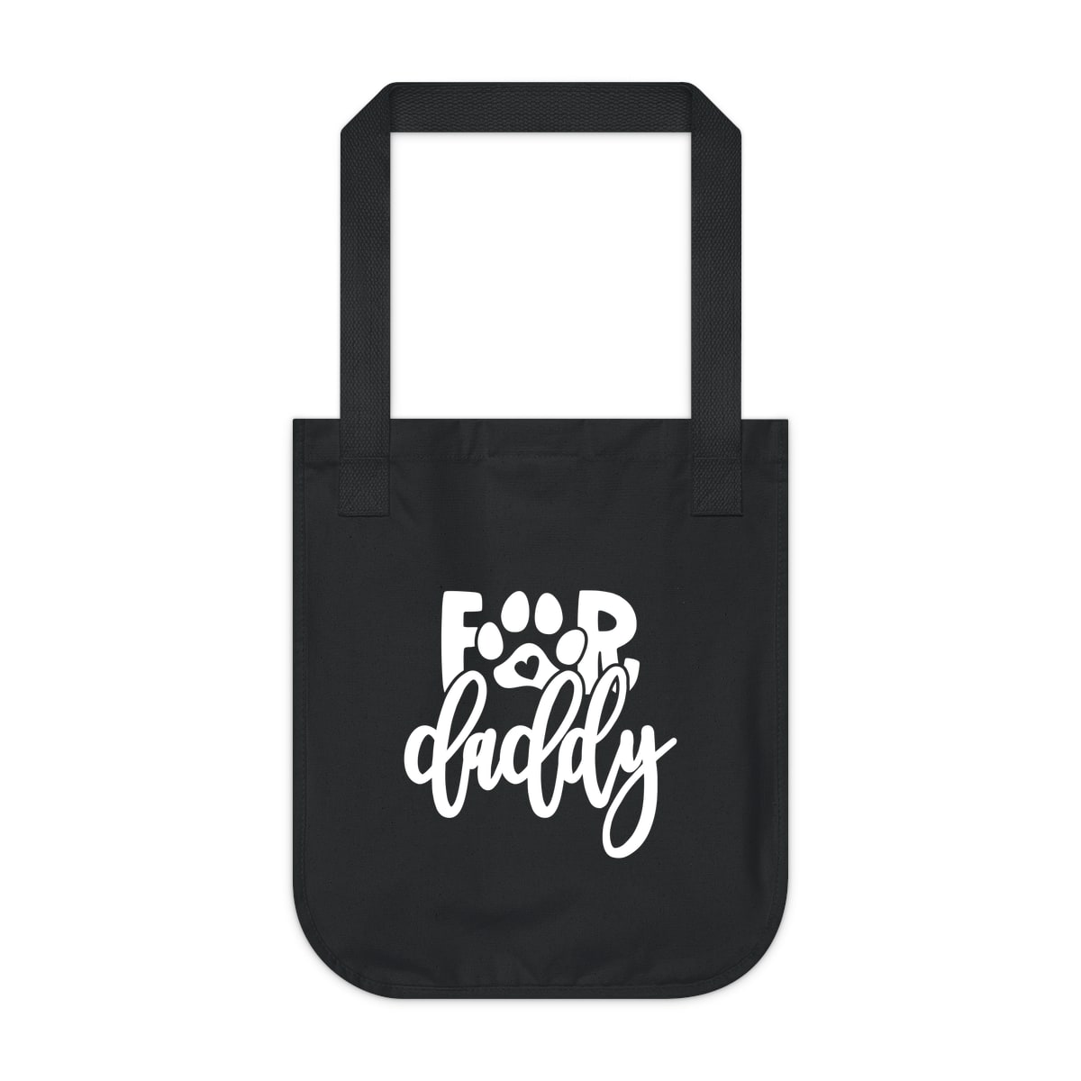 For Daddy Tote Bag