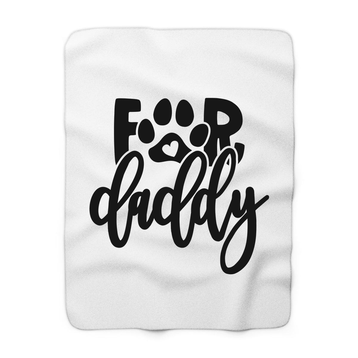 For Daddy Blanket