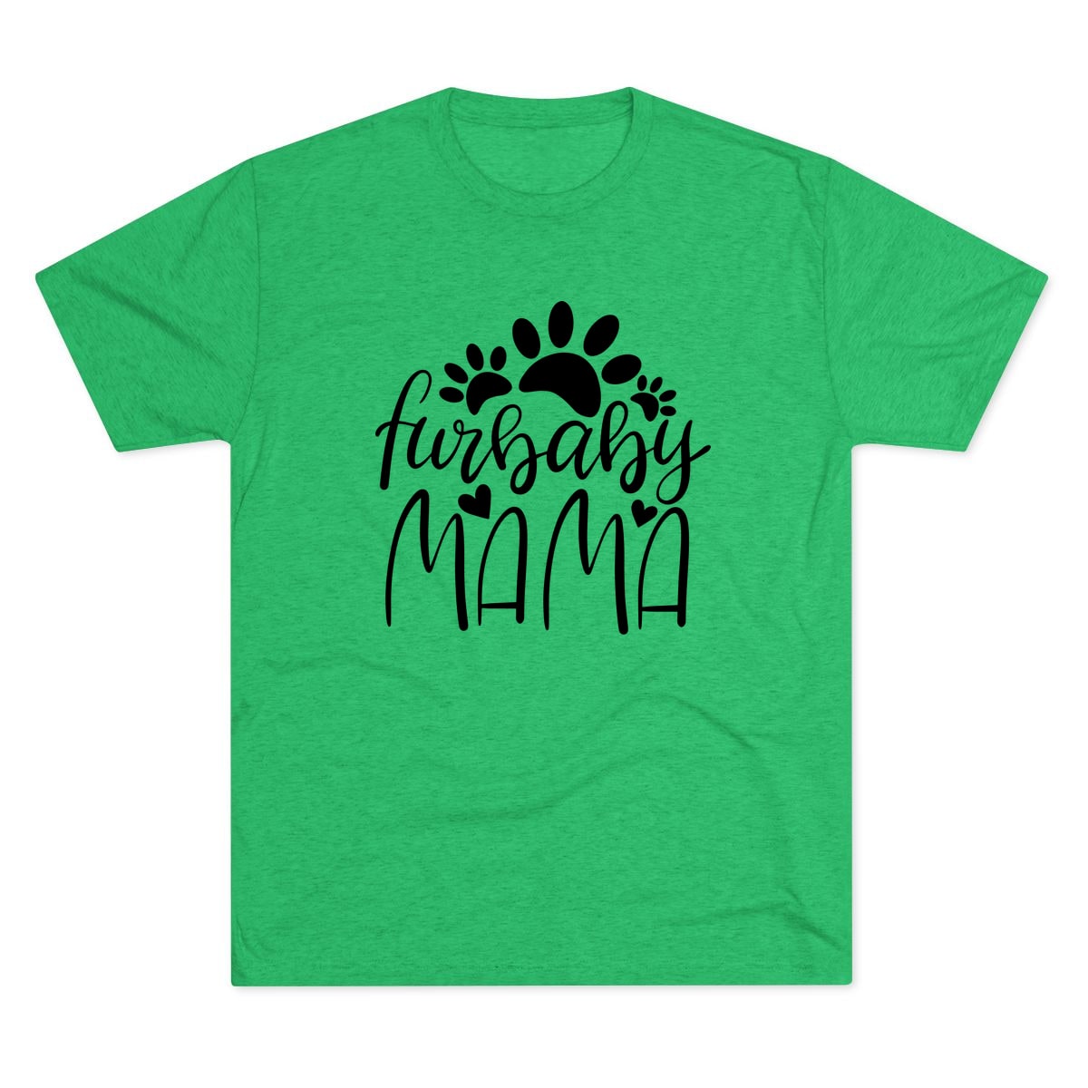 Furbaby Mama Tri-Blend Tee