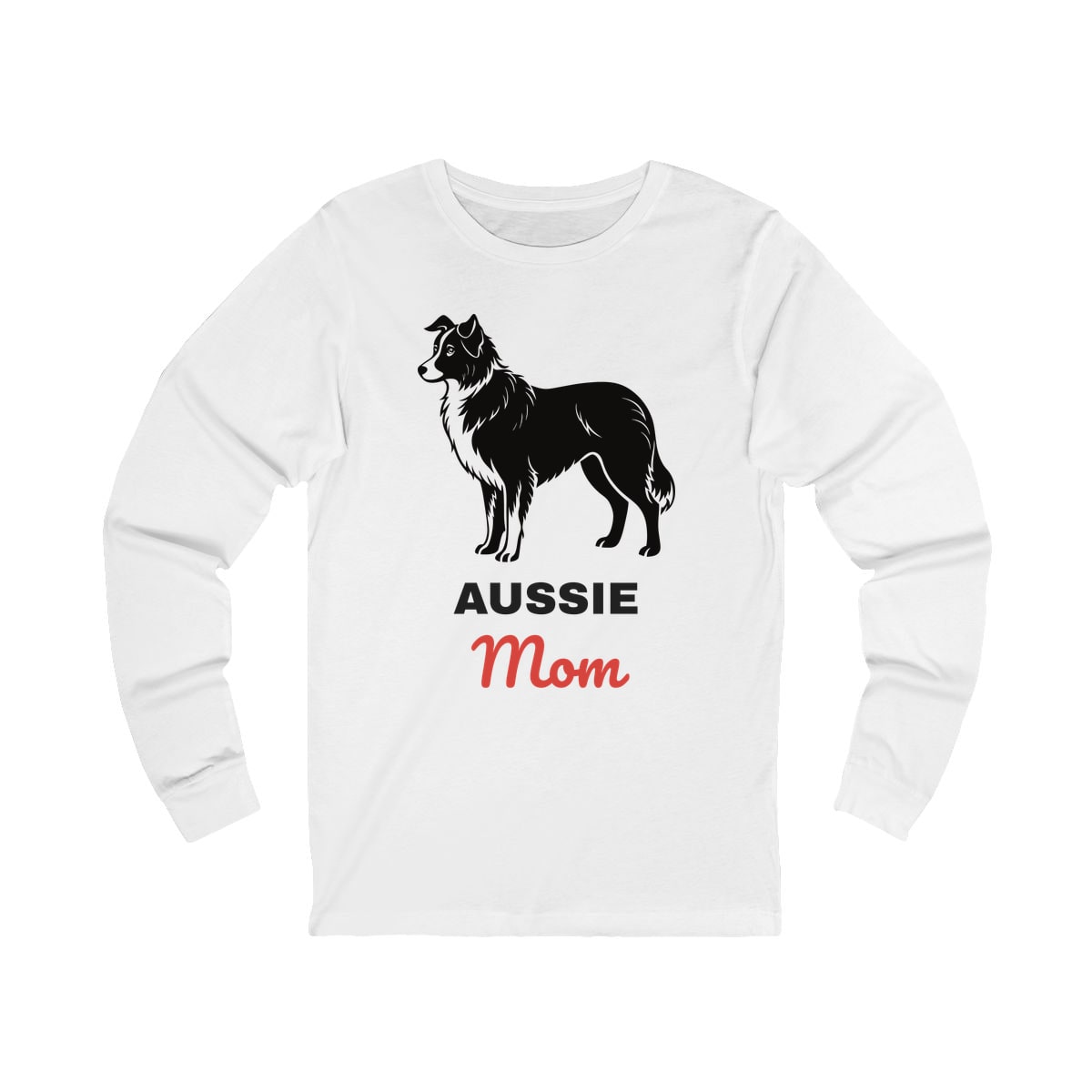 Aussie Mom Long Sleeve Shirt