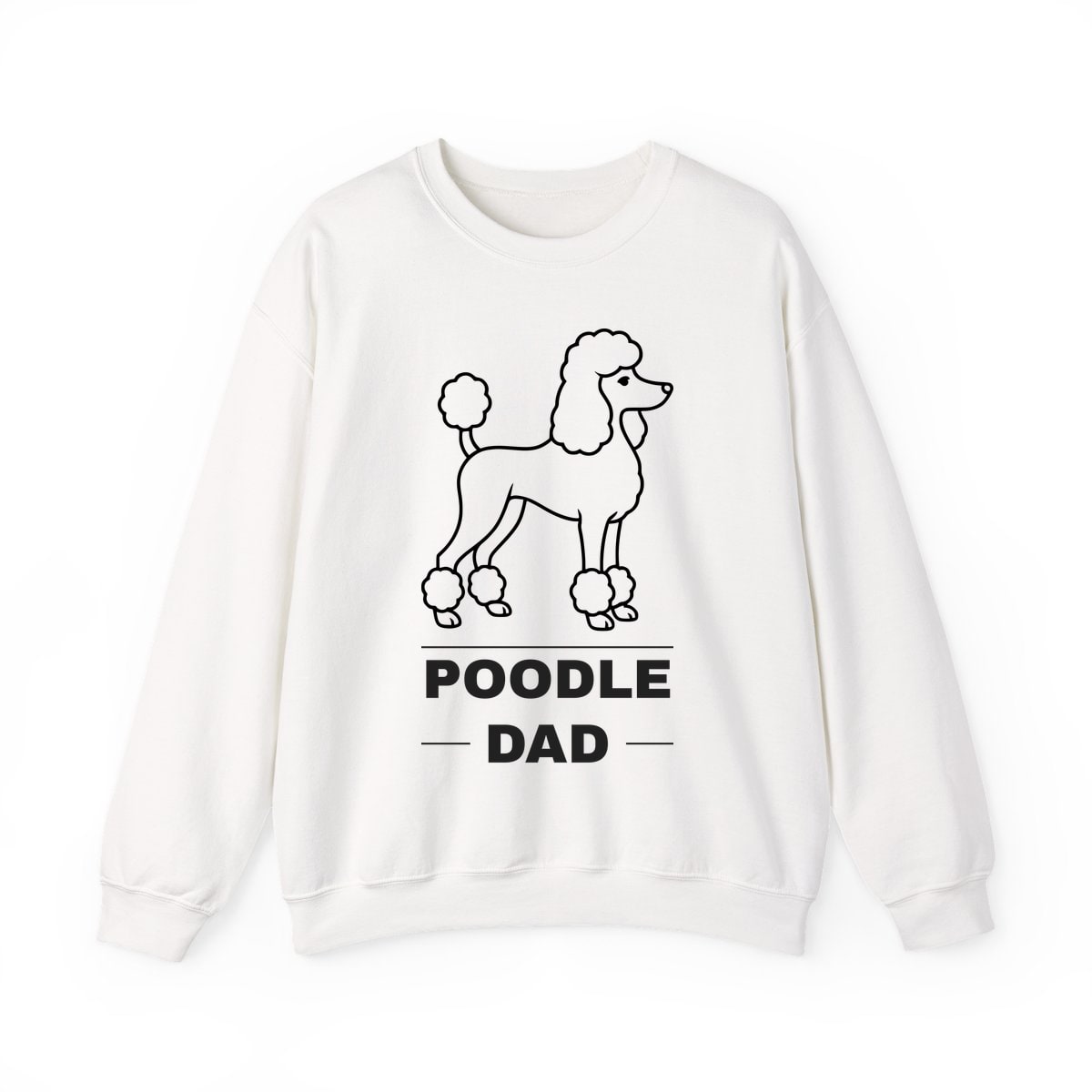 Poodle Dad Crewneck Sweatshirt