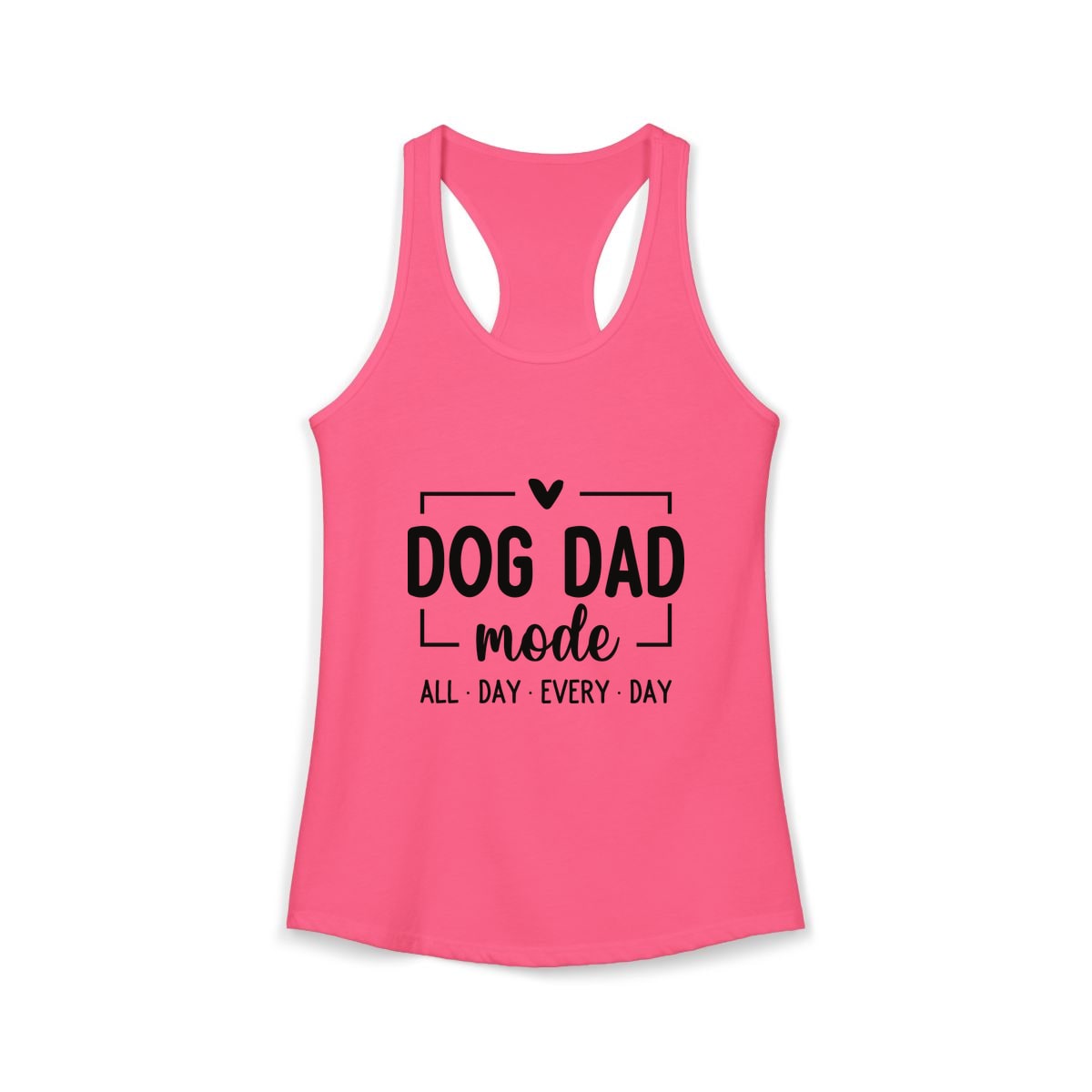 Dog Dad Mode All Day Every Day Tank Top