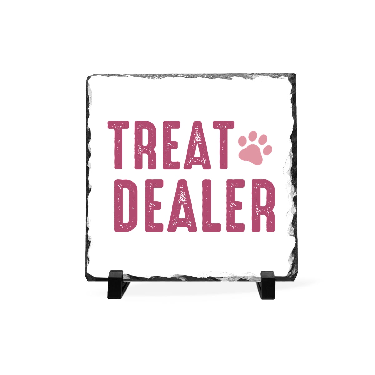 Treat Dealer Slate Plaque