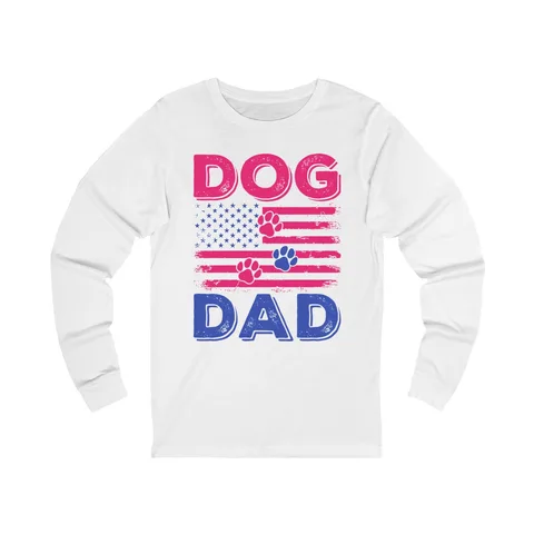Dog Dad American Flag Long Sleeve Shirt