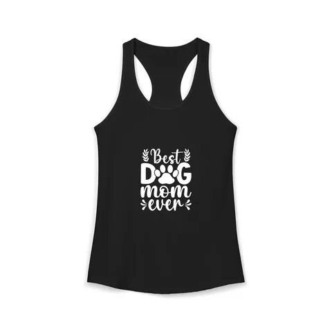 Best Dog Mom Ever Tank Top