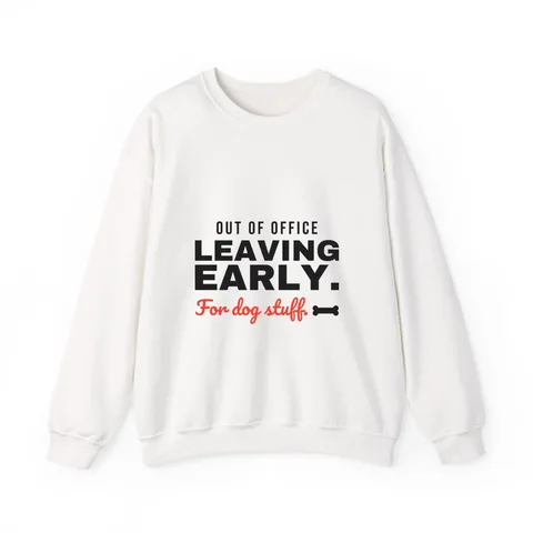 Leaving Early For Dog Stuff on Unisex Heavy Blend™ Crewneck Sweatshirt