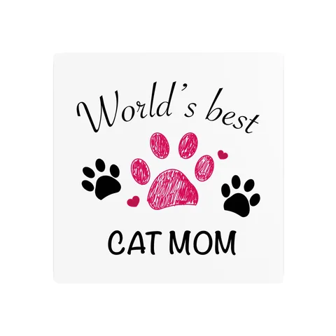 World's Best Cat Mom on Metal Sign