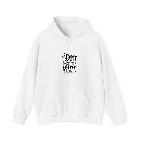 Dog Mother Wine Lover Hoodie