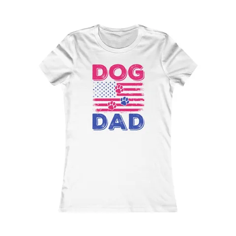 Dog Dad American Flag on Women's Favorite Tee