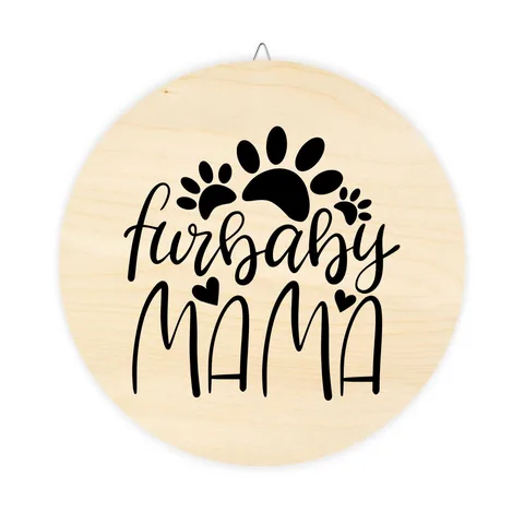 Furbaby Mama Wood Sign