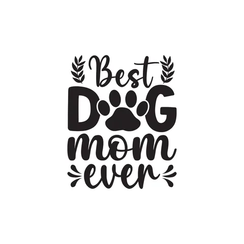 Best Dog Mom Ever Sticker