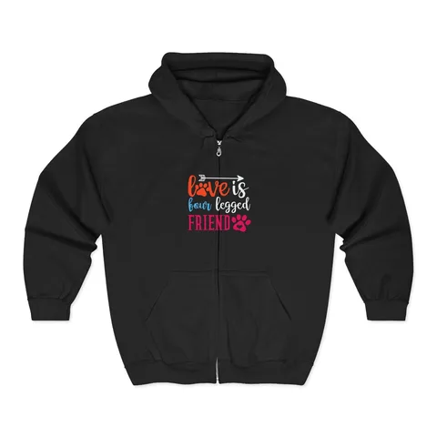 Love Is Four Legged Friend Zip Hoodie