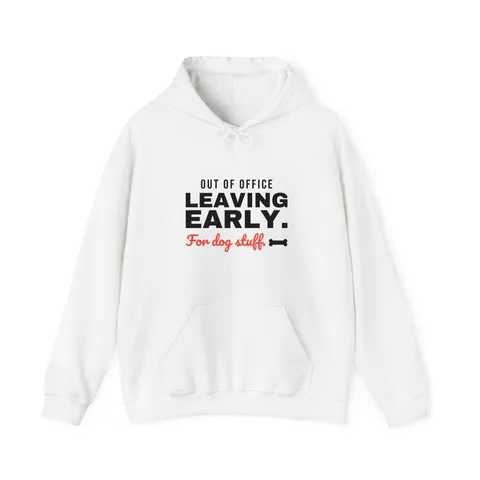 Leaving Early For Dog Stuff on Unisex Heavy Blend™ Hooded Sweatshirt