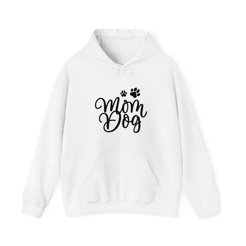 Mom Dog Hoodie