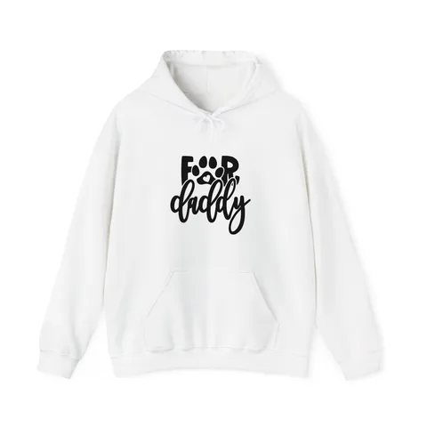 For Daddy Hoodie