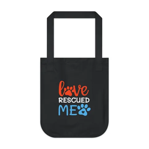 Love Rescued Me Tote Bag