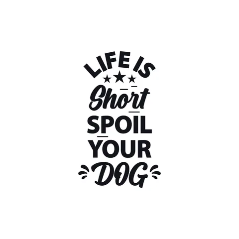 Life Is Short Spoil Your Dog Sticker
