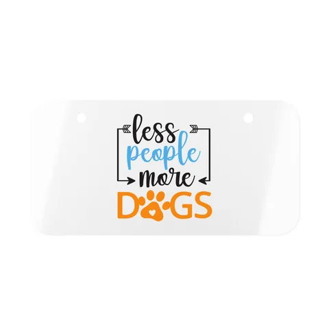 Less People More Dogs on Mini License Plate