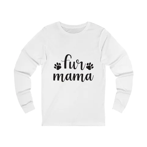 Fur Mama Long Sleeve Shirt