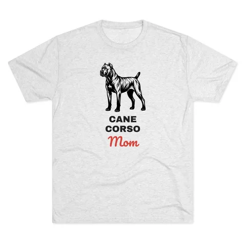 Cane Corso Mom Tri-Blend Tee