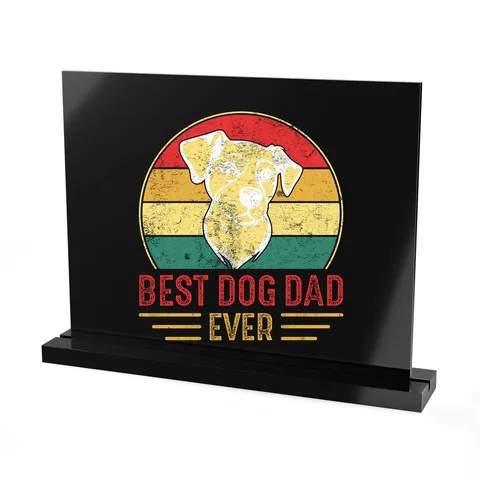 Best Dog Dad Ever Sunset Pup on Acrylic Table Sign