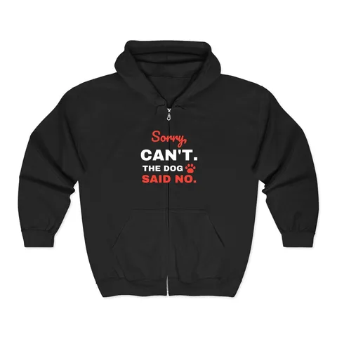 The Dog Said No on Unisex Heavy Blend™ Full Zip Hooded Sweatshirt