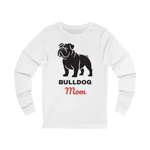 Bulldog Mom on Unisex Jersey Long Sleeve Tee